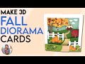 Fall Diorama Cards | Fall Cards to Make | Fall Shadow Box Cards 🍁