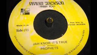 Prophets - Jah Know It´s True