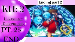 KH2 END: The World That Never Was PT 2