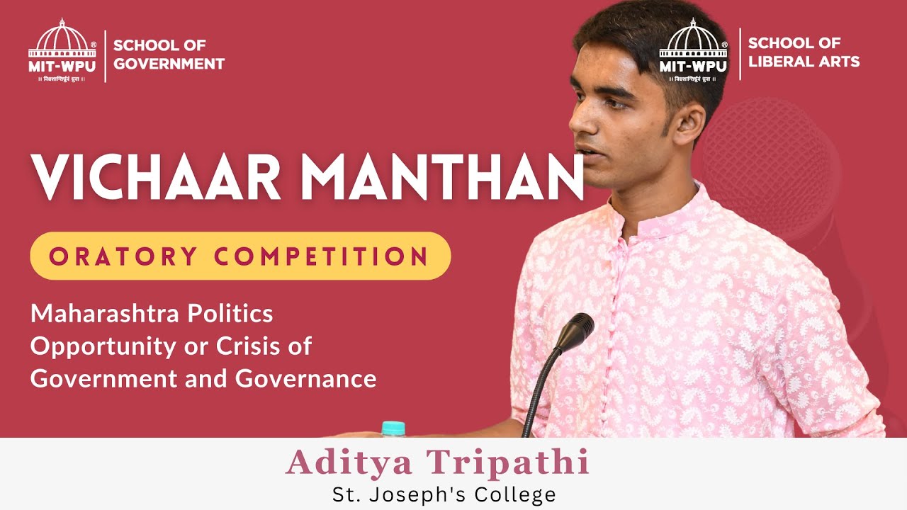 Aditya Tripathi  | Oratory Competition 2023 | Maharashtra's Political Landscape | MIT-SOG