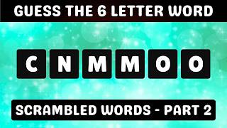 Only 1% Can Unscramble These 6-Letter Words (Part 2) | Scrambled Word Game | Quiz World Sunita