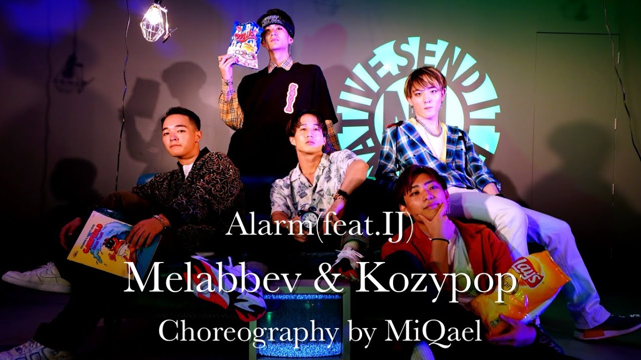 Alarm(feat.IJ) /Melabbev & Kozypop[choreograph by MiQael] YouTube