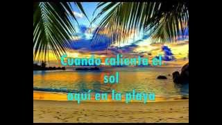 Los Panchos - Cuando calienta el sol (con letra) chords