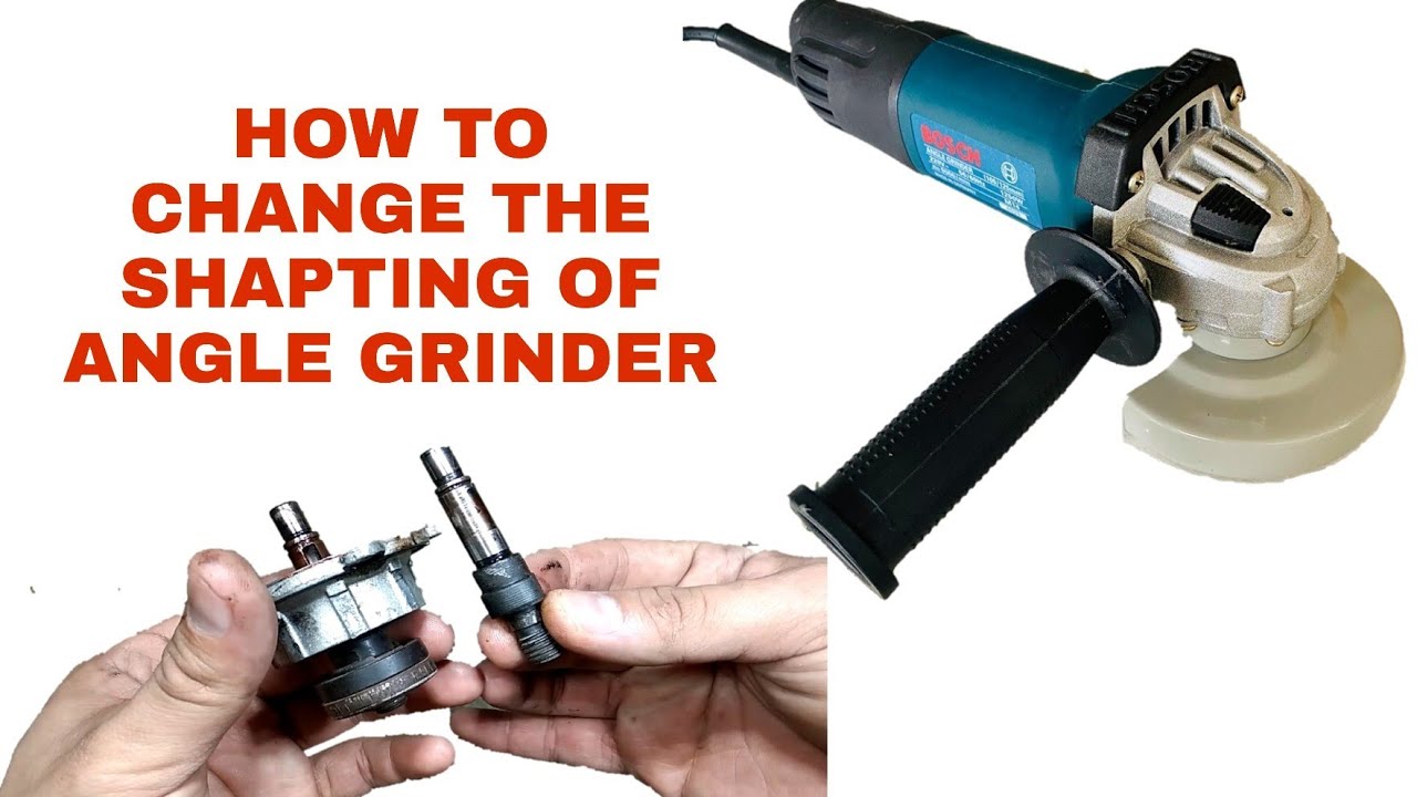 How to change the shapting of angle grinder YouTube