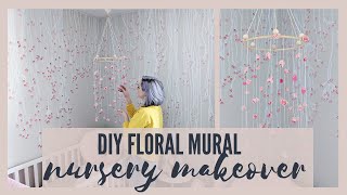 Nursery Transformation! Flower Mural + DIY Mobile| The Diaries of DIY Danie
