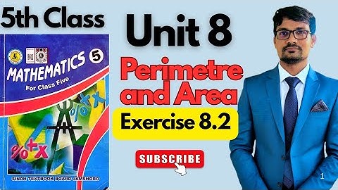 Unit 8| perimeter and Area|Exercise 8.2 |Class 5 Maths| Sindhtextbookboard
