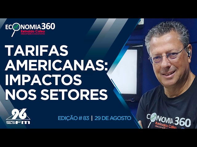 Tarifas americanas: o que são e que setores impactam | Corte do Economia 360