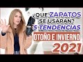 LOS 5 ZAPATOS QUE DEBES USAR / MODA OTOÑO INVIERNO 2021