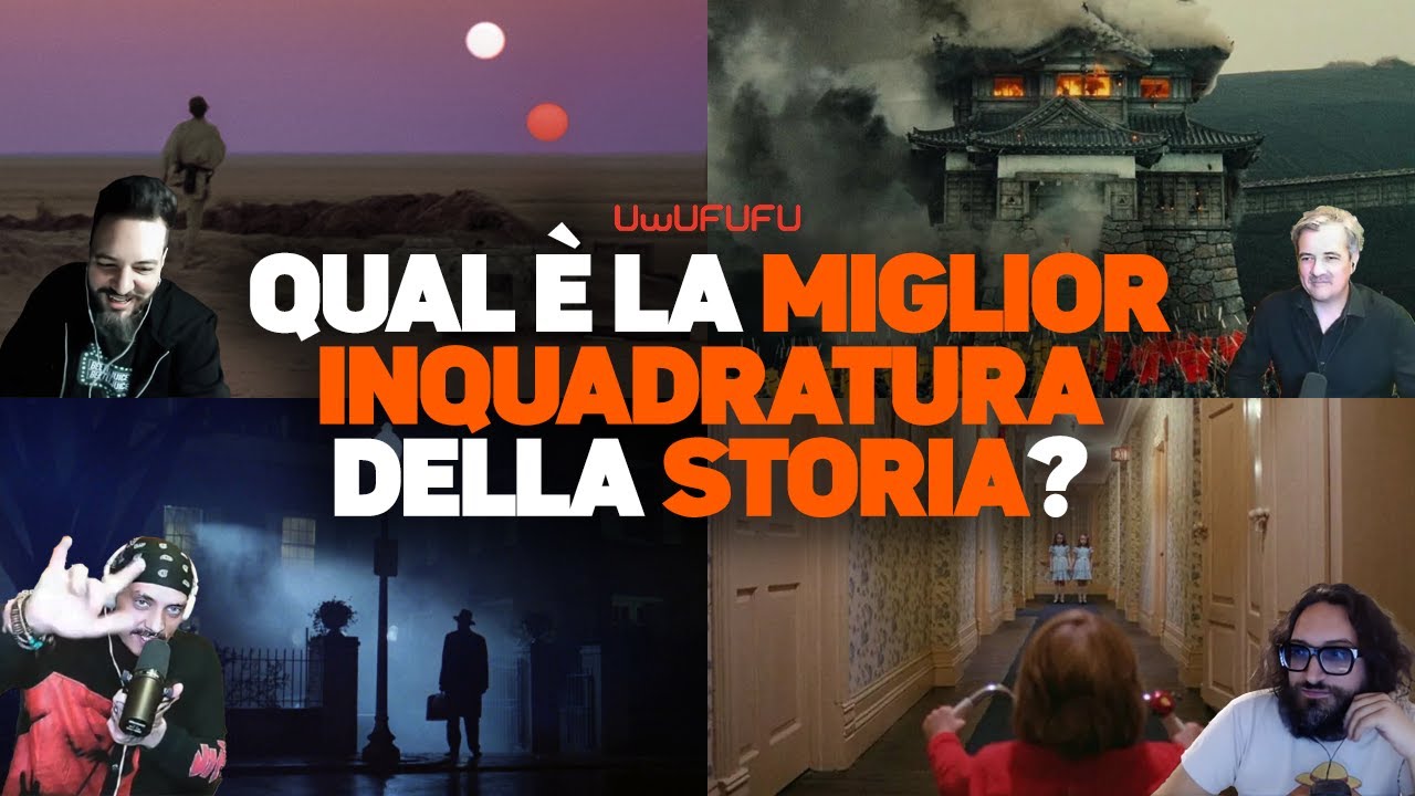 Qual è la MIGLIOR INQUADRATURA della STORIA? | uwUFUFU