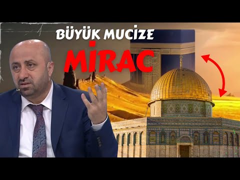 Miraç mucizesi nasıl oldu? | Rahmetli Ömer döngeloğlu hocamız anlatıyor..