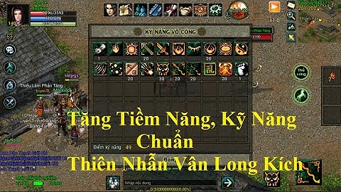 [Hướng Dẫn] Tăng Chuẩn Môn Phái Thiên Nhẫn VÂN LONG KÍCH PK Chuẩn | Võ Lâm Thiên Tuyệt Mobile