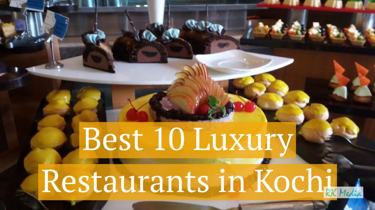 Best 10 Luxury Restaurants in Kochi Kerala YouTube