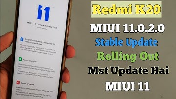 Redmi k20 MIUI 11.0.2.0 Stable Update Rolling Out | Redmi k20 MIUI 11 | Redmi k20 New Update
