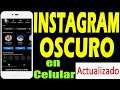 COMO ACTIVAR EL MODO OSCURO DE INSTAGRAM EN EL CELULAR 📱🌑 Fácil y Rápido ✔