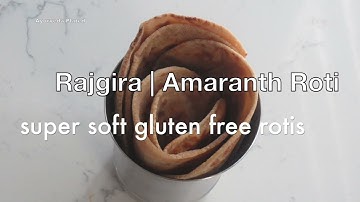 rajgira roti | amaranth Roti recipe | step by step gluten free rajgira chapathi | amaranth flatbread