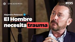 Cómo desbloquear tu máximo potencial - Experto en Transformación Masculina (Alejandro Peterson)