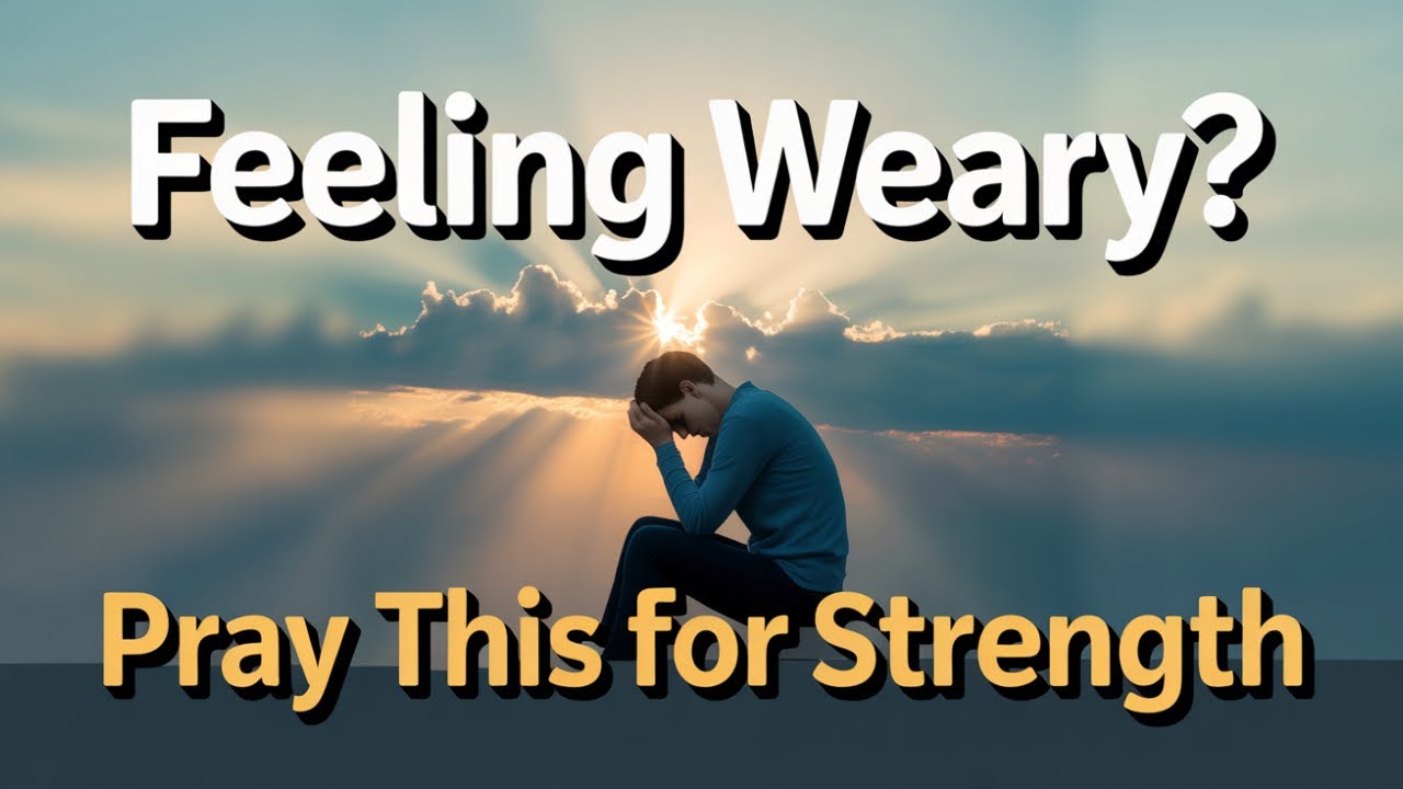 Prayer for Inner Strength When Life Feels Heavy - YouTube