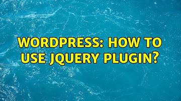 Wordpress: How to use jQuery plugin?