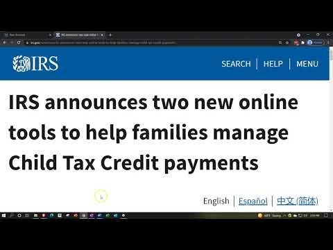 IRS announces two new online tools to help families manage Child Tax Credit payments