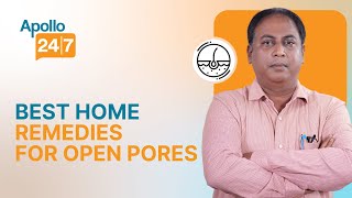 5 Home Remedies to Get Rid of Pores! Dr. Satyabrata Tripathy screenshot 4