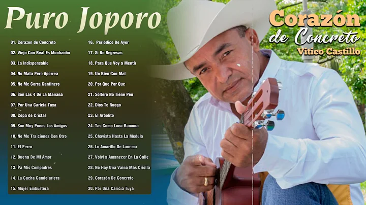 Vitico Castillo Sus Mejores Exitos - 30 Grandes Ex...