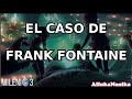 Milenio 3 - El caso de Frank Fontaine &amp; Encuentro con el demonio