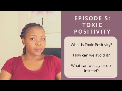 Episode 5| Toxic Positivity| South African YouTuber