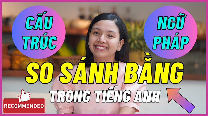 So sánh giống nhau trong tiếng anh năm 2024