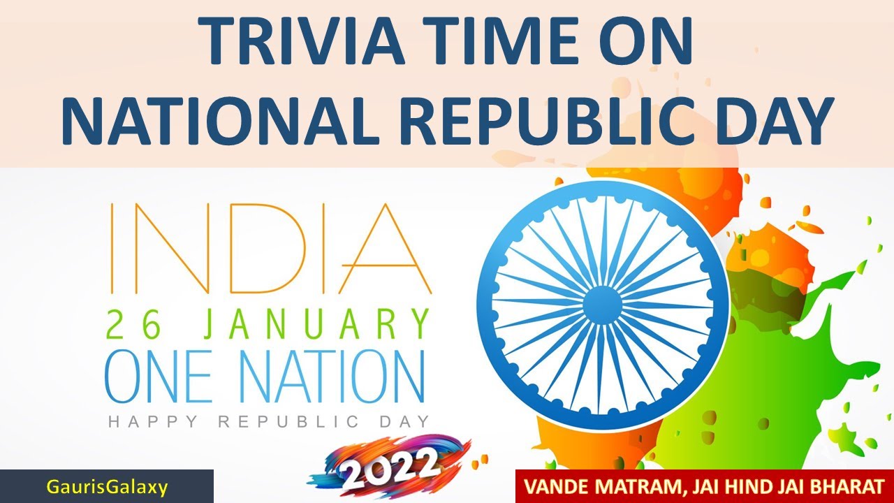 Republic Day Quiz In English 26 January Republic Day Trivia