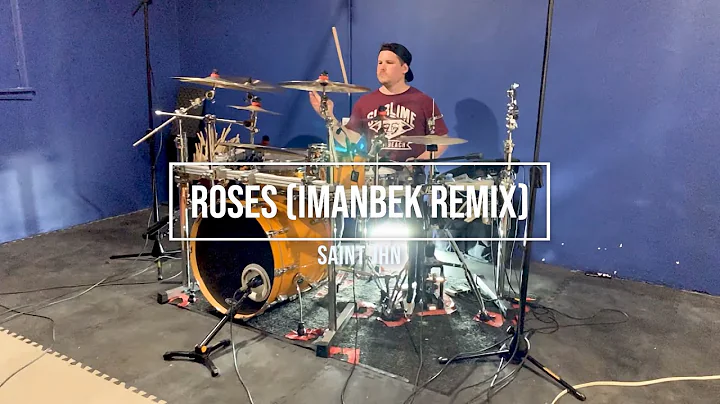 Roses (Imanbek Remix) by Saint Jhn| Drum Cover| Ja...