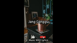 Jang Ganggu - Cover By Fadhila Hauzani (Music With Lyric)
