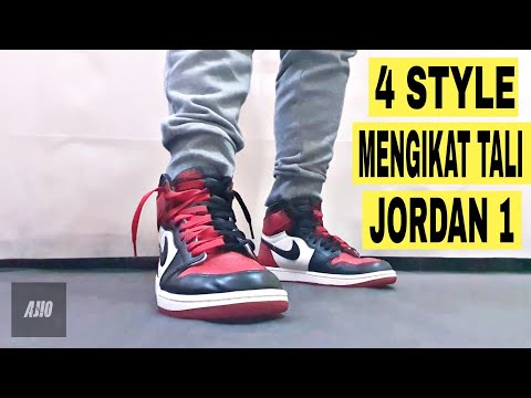 #AJIOTIPS 4 Style Mengikat Tali Jordan 1 (How To Lace Your Jordan 1)