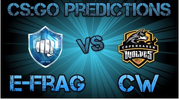 E-Frag vs CW CS:GO Lounge Prediction 19.08.2015