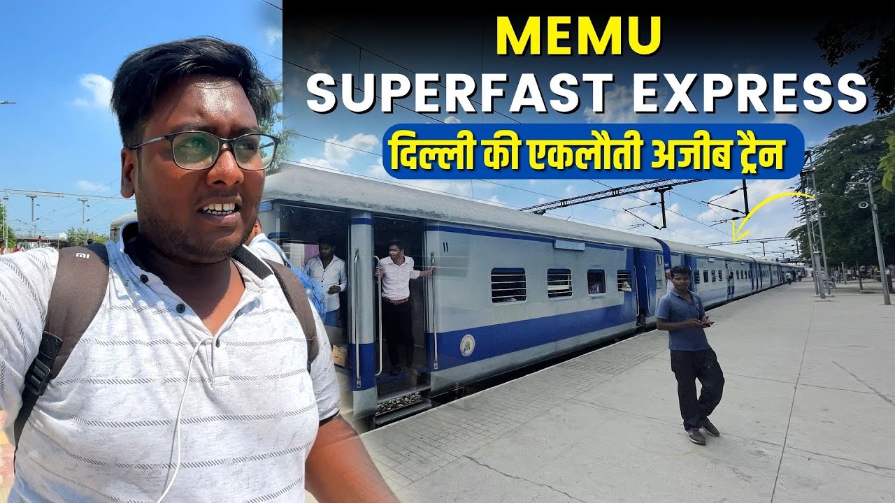 पहली बार बनाया Local ट्रैन में  Vlog || Delhi - Saharanpur MEMU Super Fast Express