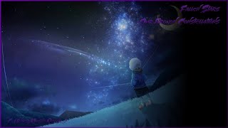 Undertale [AU] || Fallen Stars - Our Broken Constellations (UnderMusic Remix)