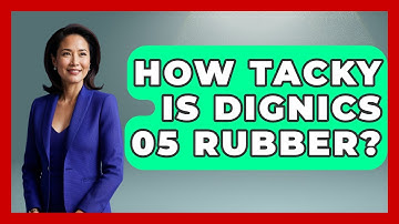 How Tacky Is Dignics 05 Rubber? - Ping Pong Prodigy