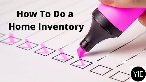 How to do a Home Inventory