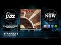 Stan Getz - Out Of Nowhere (1950)