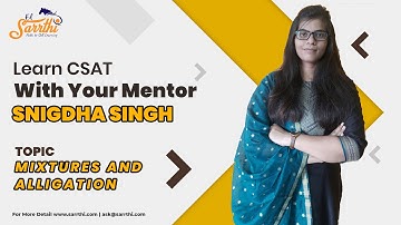 Complete Course on CSAT through questions || UPSC PRELIMS 2021 || Mixture and Alligation 2