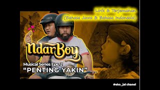 Download Lagu LIRIK PENTING YAKIN - NDARBOY GENK (bahasa Jawa \u0026 bahasa Indonesia) MP3