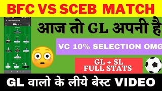 BFC VS SCEB || BFC VS SCEB Dream11 || Bengaluru FC Vs SC East Bengal Dream11 Team || Hero ISL