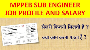 MPPEB Sub engineer salary 2022 | mppeb sub engineer job profile | mppeb sub engineer 2022