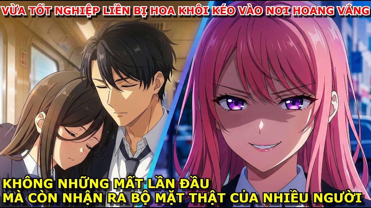 FULL VỪA TỐT NGHIỆP LẠI BỊ HOA KHÔI KÉO VÀO NƠI HOANG VẮNG