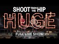 Shoot from the hip  huge  full comedy special