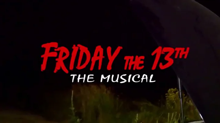 Friday the 13th: the musical