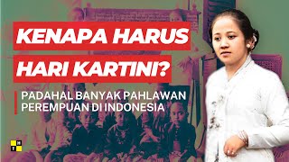 KENAPA HARUS HARI KARTINI? | Tinjauan Kritis Tokoh Emansipasi Wanita