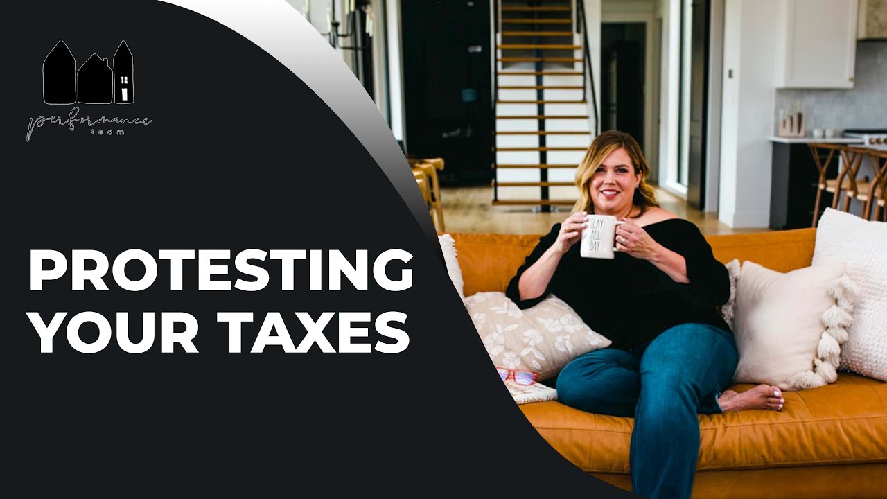 How to Protest Property Taxes in Texas