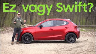 Majdnem Swift-áron Mazda 2-t?!