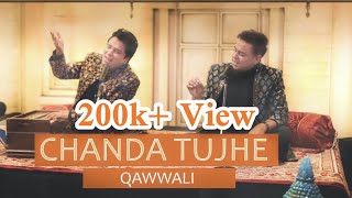 Chanda Tujhe  | Remix Qawwali Song | Zafi Allah Loak & Hassan Javaid #qawwali #trending #2023