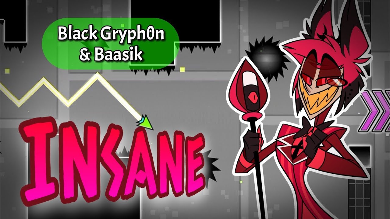 LAYOUT №135 | Black Gryph0n & Baasik - Insane (Hazbin Hotel) | Geometry Dash 2.2